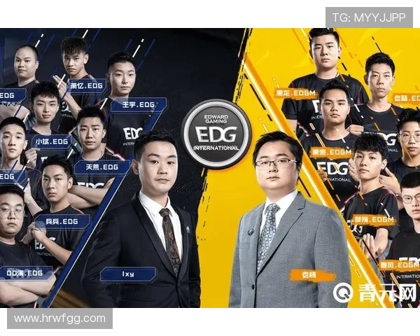 独家深度解析EDG战队成员个人能力对比与战术影响